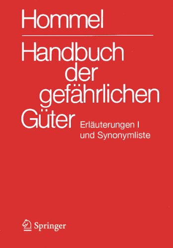 Beispielbild fr Handbuch der gefhrlichen Gter : Erluterungen I und Synonymliste zum Verkauf von Buchpark