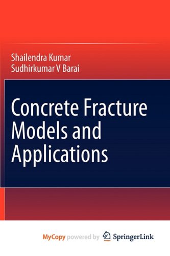 9783642167652: Concrete Fracture Models and Applications