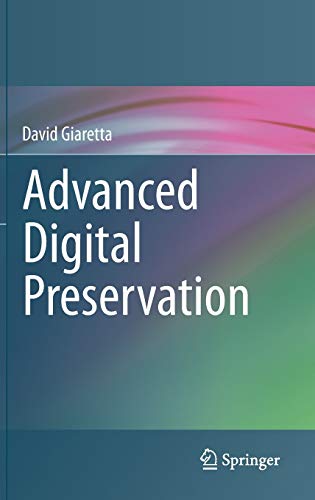 Beispielbild fr Advanced Digital Preservation zum Verkauf von Reuseabook