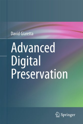 9783642168086: Advanced Digital Preservation