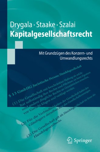 Imagen de archivo de Kapitalgesellschaftsrecht : Mit Grundzugen des Konzern- und Umwandlungsrechts a la venta por Chiron Media