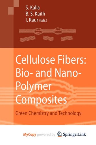 9783642173714: Cellulose Fibers: Bio- and Nano-Polymer Composites : Green Chemistry and Technology