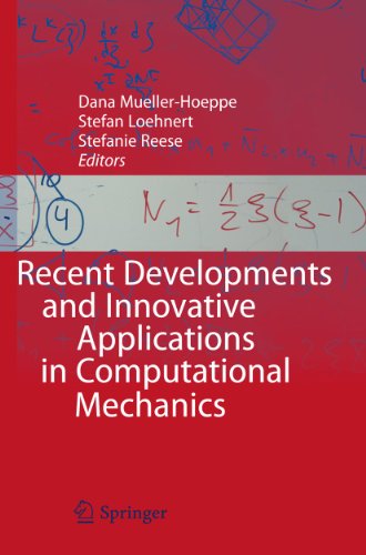 9783642174834: Recent Developments and Innovative Applications in Computational Mechanics