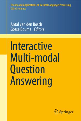 9783642175244: Interactive Multi-modal Question-Answering (Theory and Applications of Natural Language Processing)