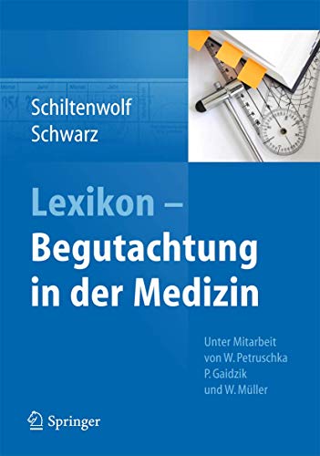 Lexikon - Begutachtung in der Medizin.