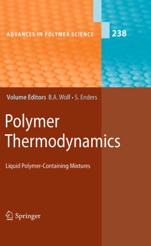 9783642176814: Polymer Thermodynamics: Liquid Polymer-Containing Mixtures: 238 (Advances in Polymer Science)