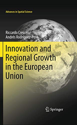 Stock image for Innovation and Regional Growth in the European Union (Advances in Spatial Science) for sale by Patrico Books