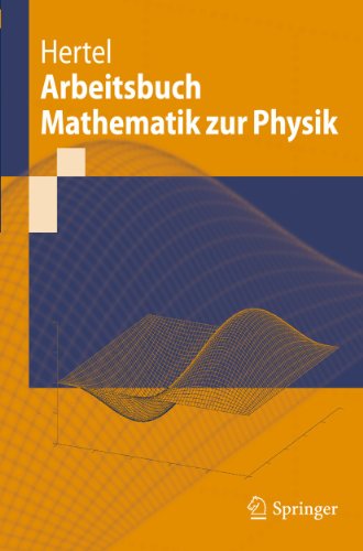Stock image for Arbeitsbuch Mathematik zur Physik for sale by Blackwell's