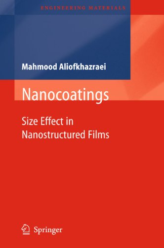 Stock image for Nanocoatings. Size Effect in Nanostructured Films. for sale by Antiquariat im Hufelandhaus GmbH  vormals Lange & Springer