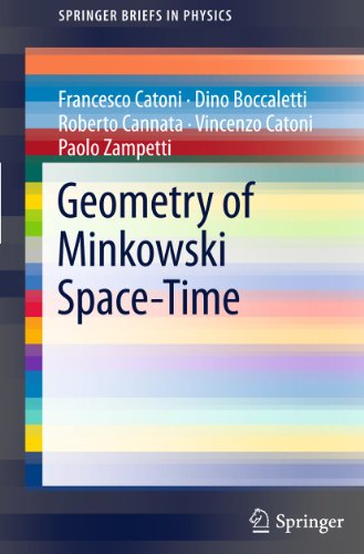 9783642179761: Geometry of Minkowski Space-Time (SpringerBriefs in Physics)