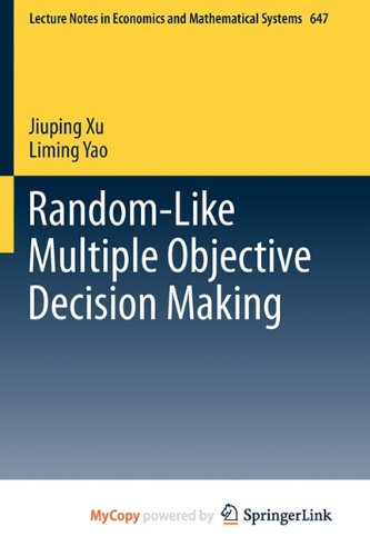 9783642180019: Random-Like Multiple Objective Decision Making