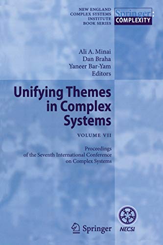 9783642180026: Unifying Themes in Complex Systems VII: Proceedings of the Seventh International Conference on Complex Systems