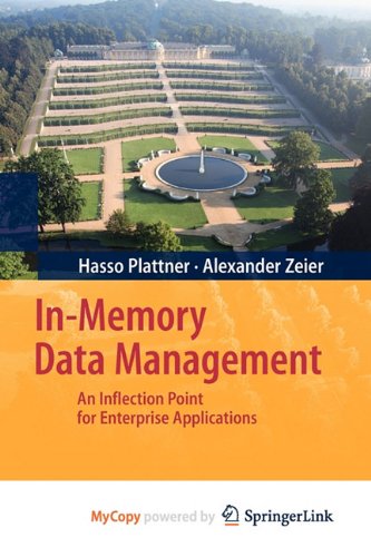 9783642193644: In-Memory Data Management: An Inflection Point for Enterprise Applications