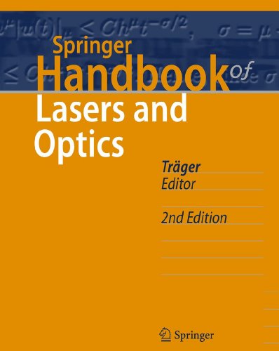 9783642194085: Springer Handbook of Lasers and Optics (Springer Handbooks)
