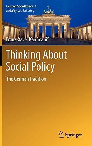 9783642195006: Thinking About Social Policy: The German Tradition: 1
