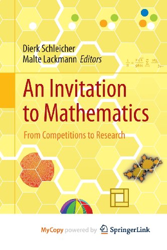 9783642195341: An Invitation to Mathematics: From Competitions to Research