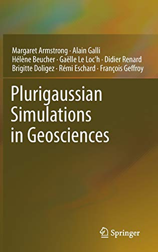 9783642196065: Plurigaussian Simulations in Geosciences