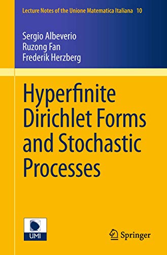 Beispielbild fr Hyperfinite Dirichlet Forms and Stochastic Processes zum Verkauf von Buchpark