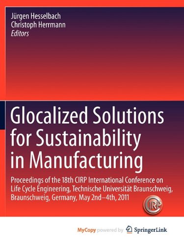 9783642196935: Glocalized Solutions for Sustainability in Manufacturing