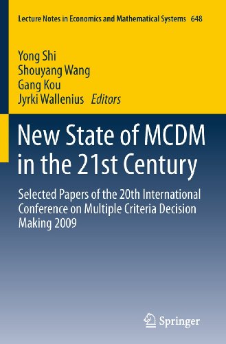 9783642196942: New State of MCDM in the 21st Century: Selected Papers of the 20th International Conference on Multiple Criteria Decision Making 2009: 648