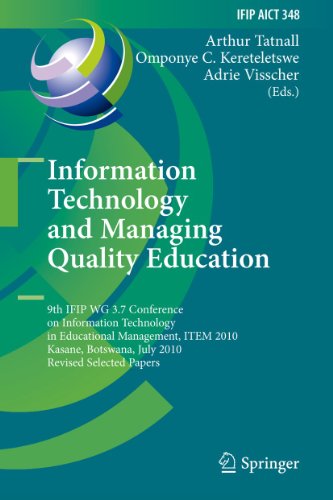 9783642197147: Information Technology and Managing Quality Education: 9th IFIP WG 3.7 Conference on Information Technology in Educational Management, IETEM 2010 ... 26-30, 2010, Revised Selected Papers: 348
