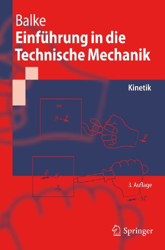 Beispielbild fr Einfuhrung in Die Technische Mechanik: Kinetik zum Verkauf von Revaluation Books