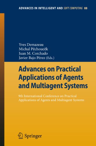 Beispielbild fr Advances on Practical Applications of Agents and Multiagent Systems 9th International Conference on Practical Applications of Agents and Multiagent Systems zum Verkauf von Buchpark