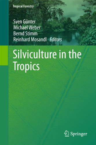 Stock image for Silviculture in the Tropics for sale by Antiquariat Walter Nowak
