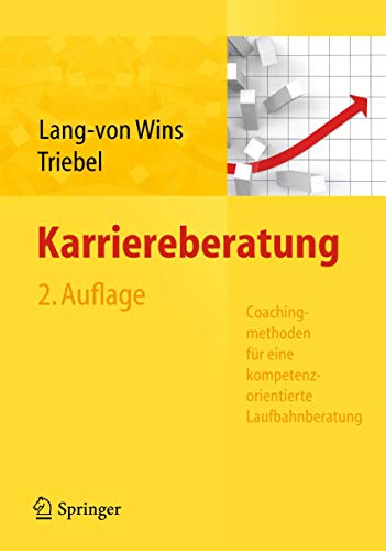 Beispielbild fr Karriereberatung. Coachingmethoden fr eine kompetenzorientierte Laufbahnberatung zum Verkauf von medimops