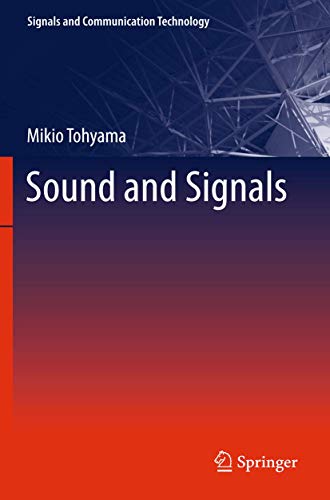 Stock image for Sound and Signals (Signals and Communication Technology) for sale by Lucky's Textbooks
