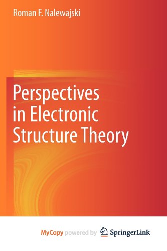 9783642201813: Perspectives in Electronic Structure Theory