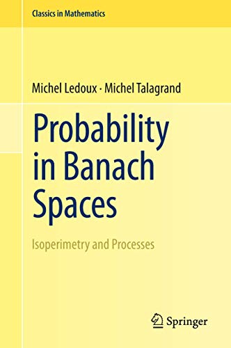 Imagen de archivo de Probability in Banach Spaces: Isoperimetry and Processes (Classics in Mathematics) a la venta por SecondSale