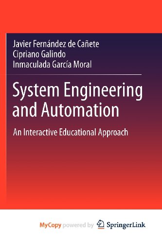 9783642202315: System Engineering and Automation: An Interactive Educational Approach