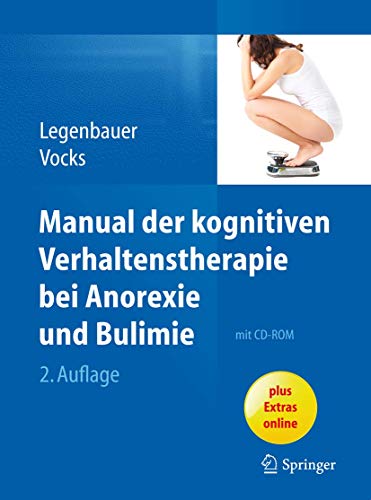 Stock image for Manual Der Kognitiven Verhaltenstherapie Bei Anorexie Und Bulimie for sale by Blackwell's