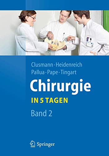 Beispielbild fr Chirurgie. In 5 Tagen zum Verkauf von Blackwell's