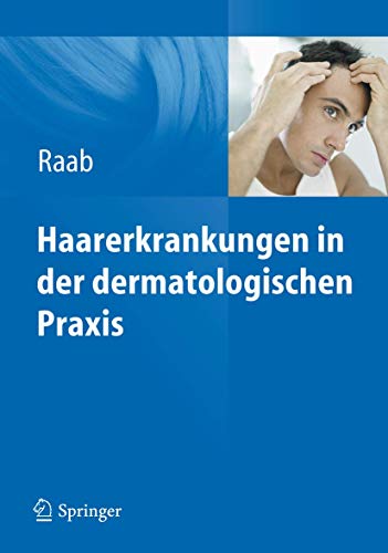 Stock image for Haarerkrankungen in Der Dermatologischen Praxis for sale by Blackwell's