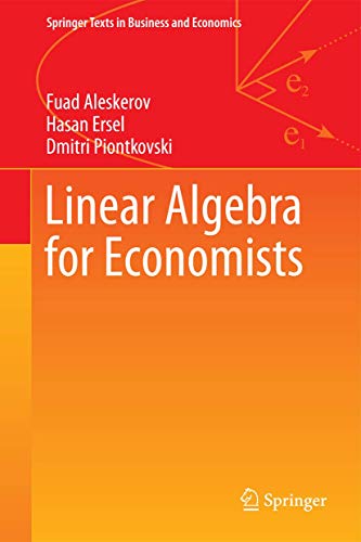 Stock image for Linear Algebra for Economists (Springer Texts in Business and Economics) for sale by Bill's Books