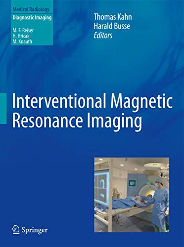 9783642207051: Interventional Magnetic Resonance Imaging (Medical Radiology)