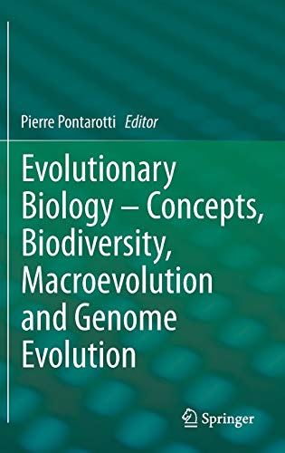Stock image for Evolutionary biology. concepts, biodiversity, macroevolution and genome evolution. for sale by Antiquariat im Hufelandhaus GmbH  vormals Lange & Springer