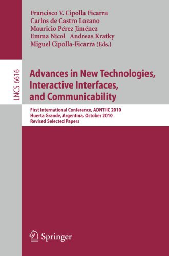 Stock image for Advances in New Technologies, Interactive Interfaces, and Communicability: First International Conference, Adntiic 2010 for sale by Anybook.com