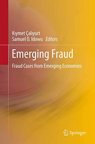 9783642208256: Emerging Fraud: Fraud Cases from Emerging Economies