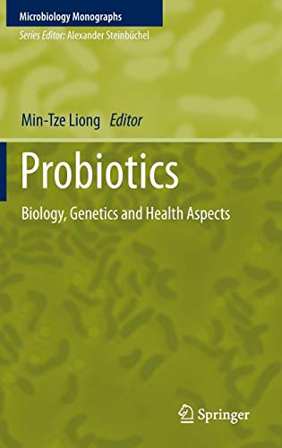 9783642208379: Probiotics: Biology, Genetics and Health Aspects: 21 (Microbiology Monographs, 21)