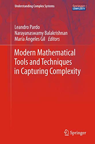 Stock image for Modern mathematical tools and techniques in capturing complexity. for sale by Antiquariat im Hufelandhaus GmbH  vormals Lange & Springer