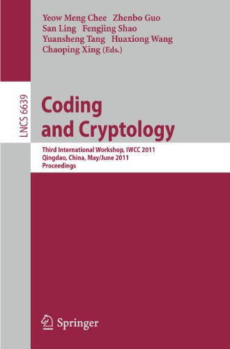 9783642209000: Coding and Cryptology: Third International Workshop, IWCC 2011, Qingdao, China, May 30-June 3, 2011. Proceedings: 6639