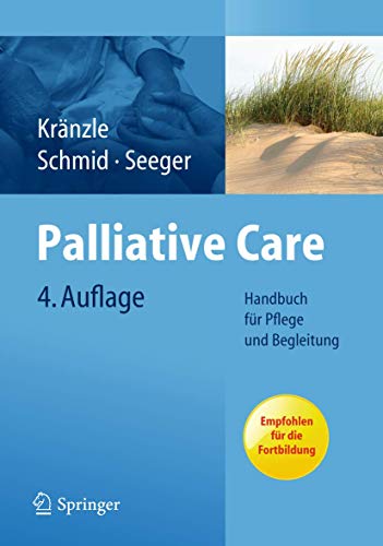 Beispielbild fr Palliative Care: Handbuch fr Pflege und Begleitung zum Verkauf von medimops
