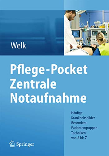 Pflege-Pocket Zentrale Notaufnahme - Ina Welk (author), Claudia Styrsky (contributions)