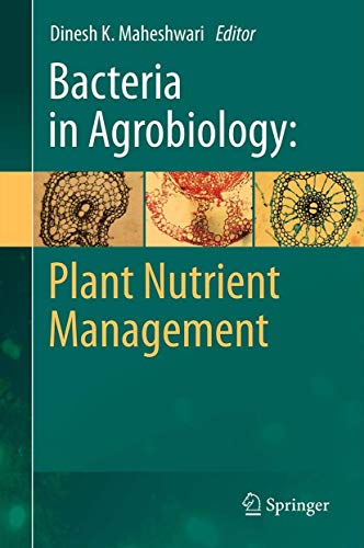 9783642210600: Bacteria in Agrobiology: Plant Nutrient Management