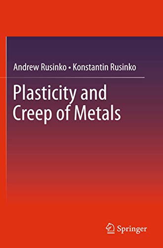 Stock image for Plasticity and Creep of Metals for sale by GF Books, Inc.