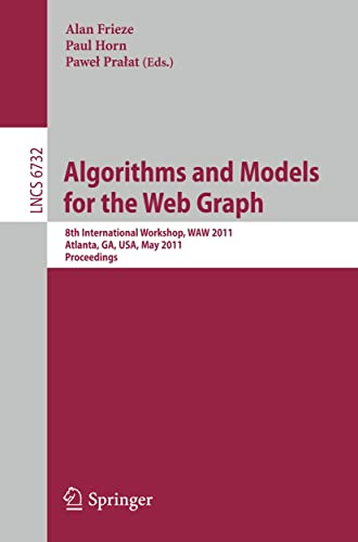 Stock image for Algorithms and Models for the Web Graph for sale by Blackwell's