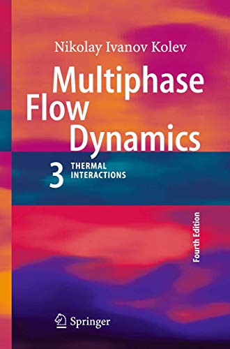 Multiphase Flow Dynamics 3: Thermal Interactions